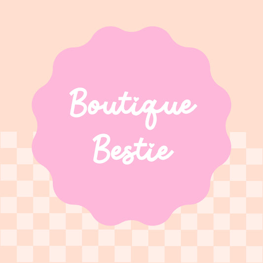 Boutique Bestie
